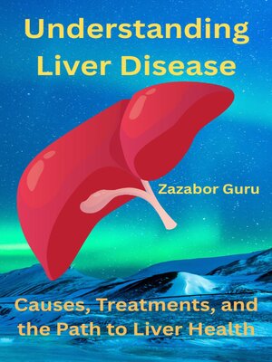 cover image of Understanding Liver Disease